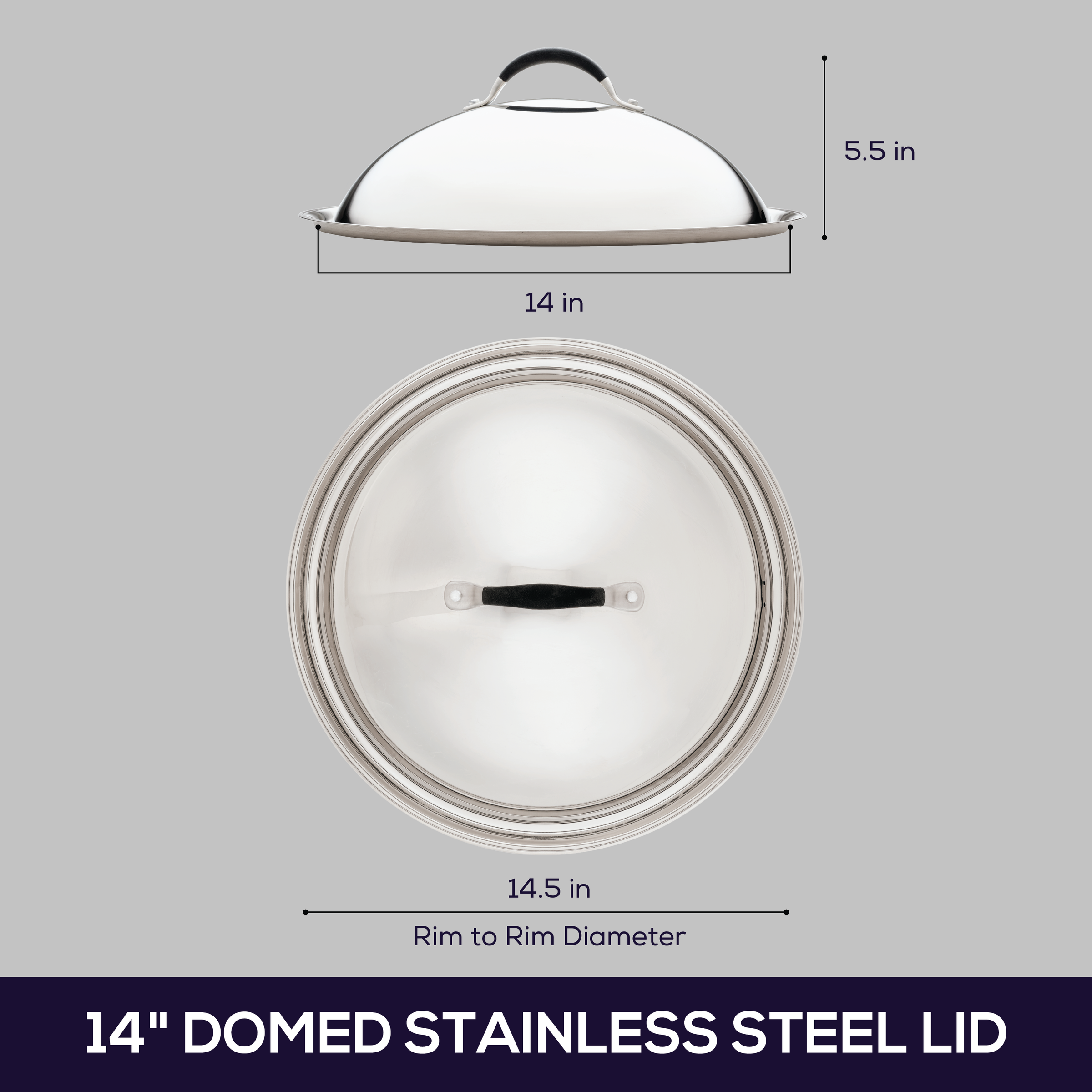 The 14-Inch Stainless Steel Domed Lid features side and top views, highlighting its comfortable silicone grip handle. This product exemplifies Circulon's dedication to superior quality and design.