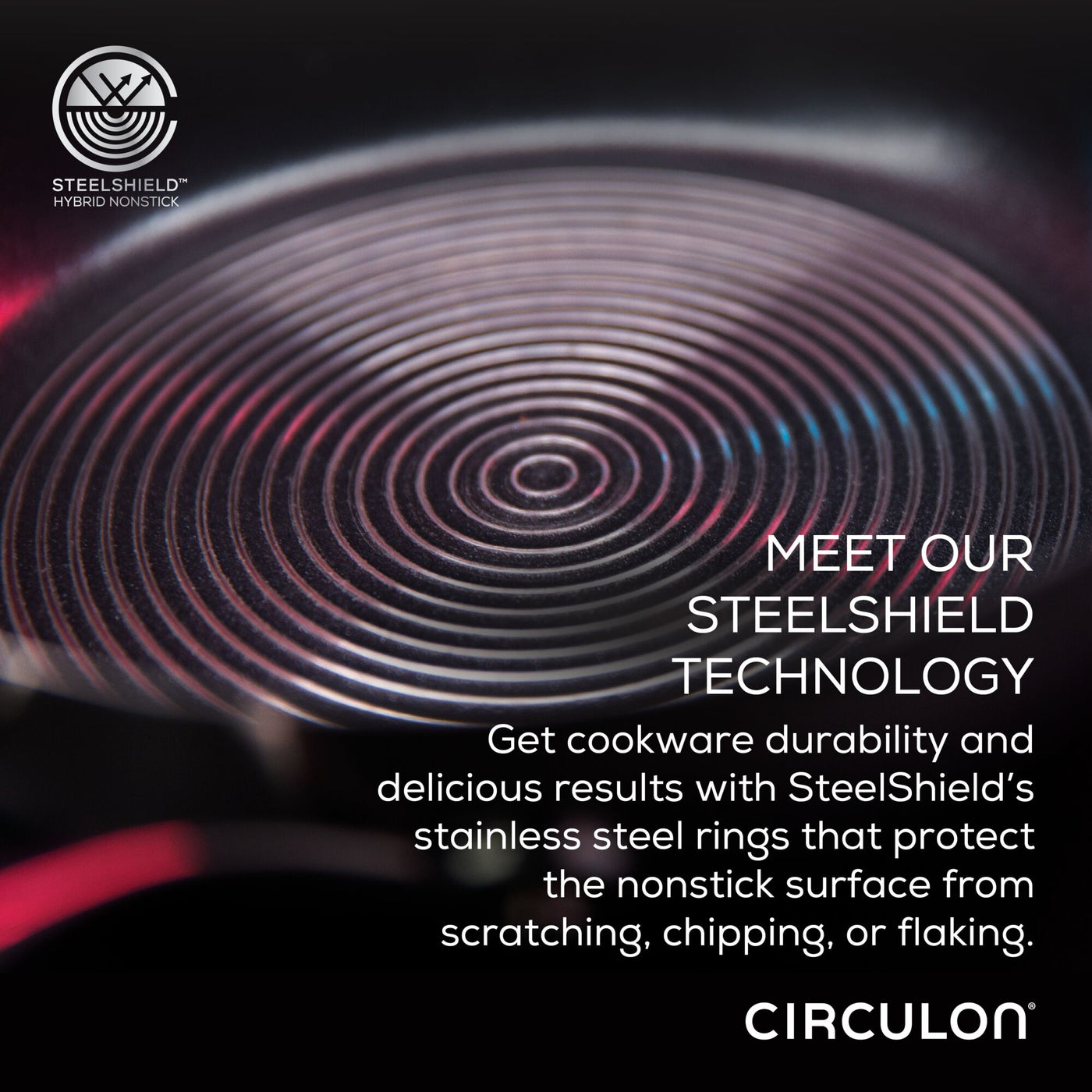 Close-up of the 10-piece Hybrid Stainless Steel Cookware Set featuring SteelShield™ technology that enhances its hybrid nonstick surface.